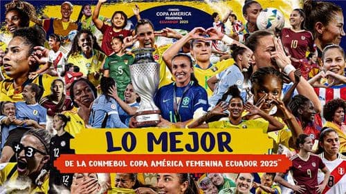Thumbnail do vídeo: O melhor da CONMEBOL Copa América Femenina 2025™